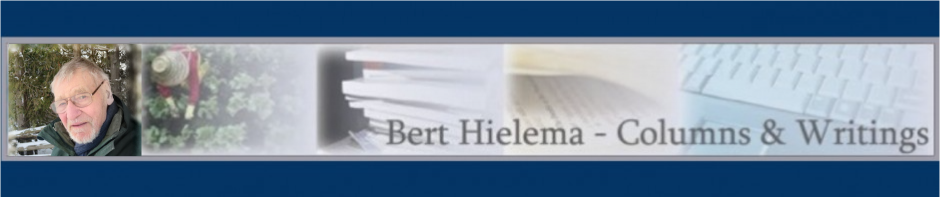 Bert Hielema–Columns and Writings